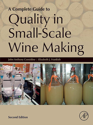 cover image of A Complete Guide to Quality in Small-Scale Wine Making